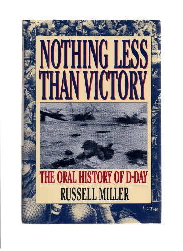 Beispielbild fr Nothing Less Than Victory zum Verkauf von Better World Books