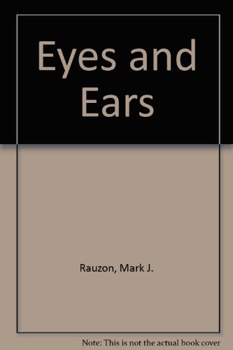 Stock image for Eyes and Ears for sale by Half Price Books Inc.