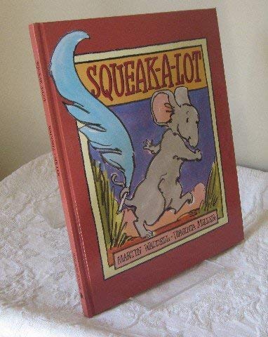 Stock image for Squeak-a-Lot for sale by Better World Books