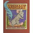 Squeak-A-Lot (9780688102456) by Waddell, Martin; Miller, Virginia