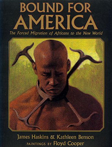 Stock image for Bound for America : The Forced Migration of Africans to the New World for sale by Better World Books