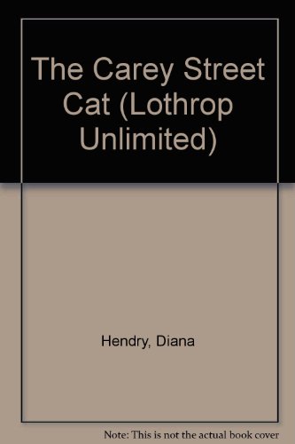 9780688102890: The Carey Street Cat (Lothrop Unlimited)