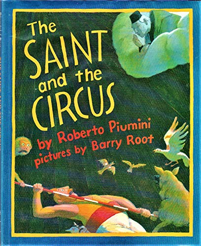 9780688103781: The Saint and the Circus