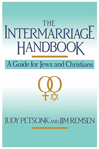 9780688103798: The Intermarriage Handbook: A Guide for Jews & Christians