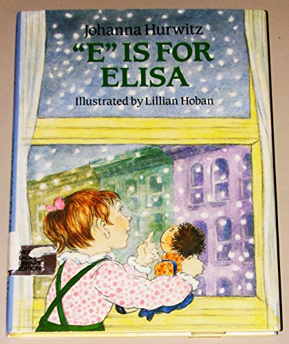 Stock image for E" Is for Elisa for sale by Top Notch Books