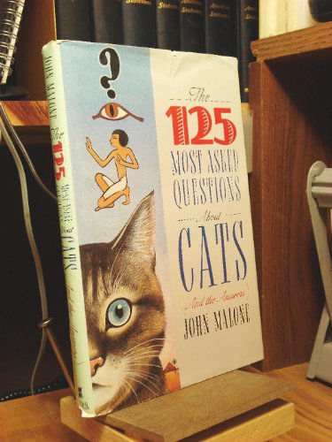 Beispielbild für The 125 Most-Asked Questions About Cats (And the Answers) zum Verkauf von medimops