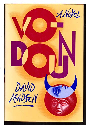 Vodoun: A Novel (9780688105631) by Madsen, David