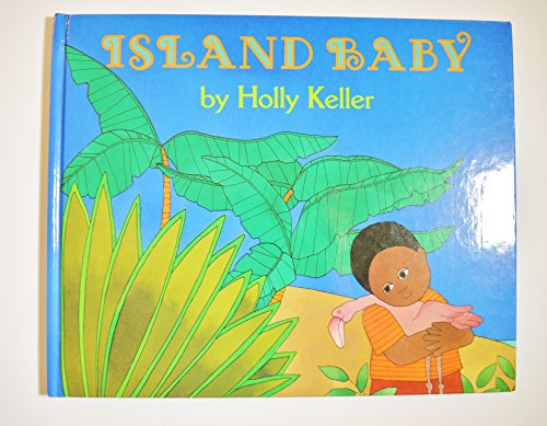 Stock image for Island Baby for sale by ThriftBooks-Atlanta