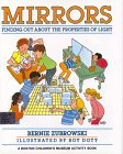 Beispielbild fr Mirrors : Finding Out about the Properties of Light zum Verkauf von Better World Books