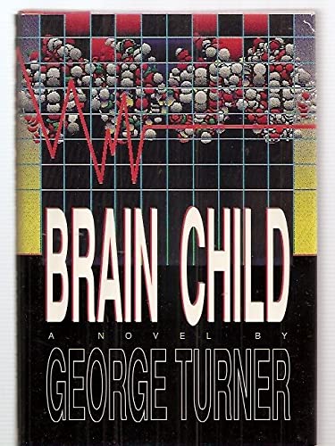 Beispielbild fr Brain Child : A Novel zum Verkauf von Better World Books