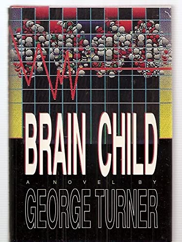 9780688105952: Brain Child: A Novel