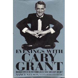 9780688106102: Evenings With Cary Grant: Recollections in His Own Words and by Those Who Knew Him Best