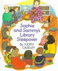 Beispielbild fr Sophie and Sammy's Library Sleepover zum Verkauf von Better World Books