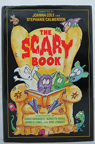 The Scary Book (9780688106546) by Cole, Joanna; Calmenson, Stephanie