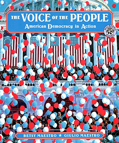 Imagen de archivo de The Voice of the People : American Democracy in Action a la venta por Better World Books