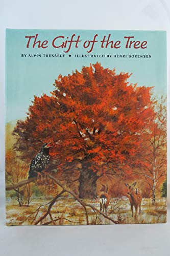 Imagen de archivo de The Gift of the Tree a la venta por SecondSale