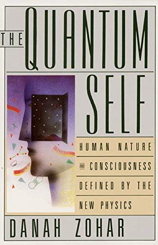 9780688107369: The Quantum Self