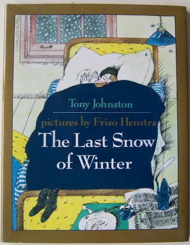 Imagen de archivo de The Last Snow of Winter a la venta por Your Online Bookstore