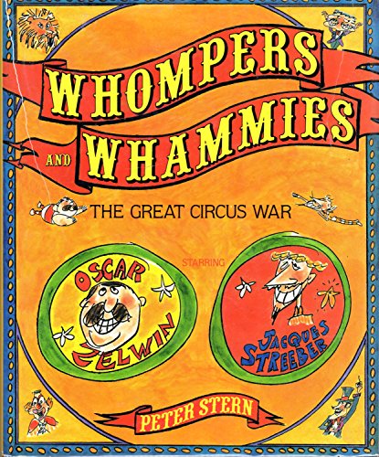 Stock image for Whompers and Whammies: The Great Circus War for sale by Eagle Valley Books