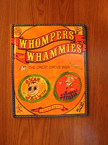 Stock image for Whompers and Whammies the Great Circus War for sale by Worn Bookworm