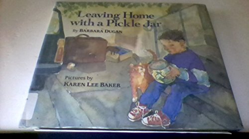 Stock image for Leaving Home with a Pickle Jar for sale by ThriftBooks-Atlanta