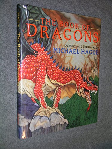 Book of Dragons, The (9780688108793) by Hague, Michael