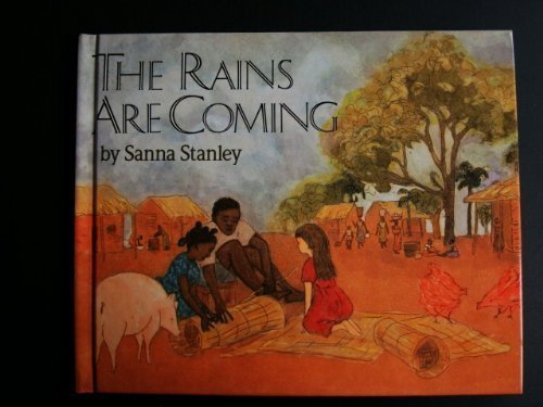 Beispielbild fr The Rains Are Coming zum Verkauf von Better World Books