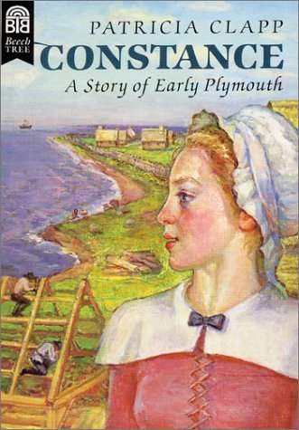 Beispielbild fr Constance: A Story of Early Plymouth zum Verkauf von Front Cover Books