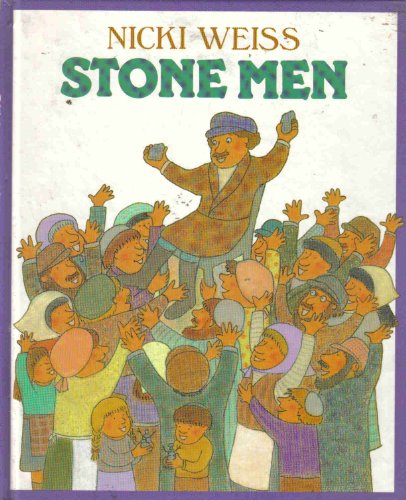 Stone Men (9780688110154) by Weiss, Nicki