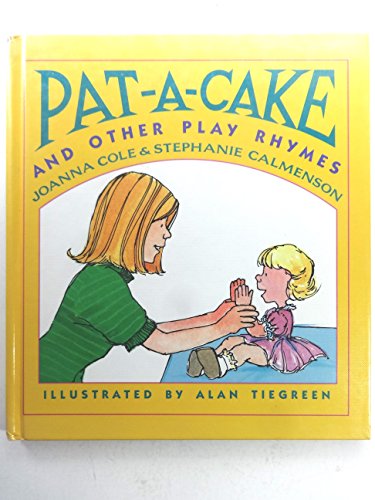 Beispielbild fr Pat-a-Cake : And Other Play Rhymes zum Verkauf von Better World Books: West