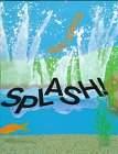 9780688110529: Splash!