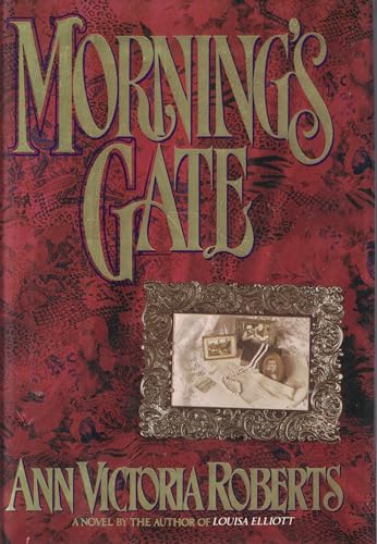 Imagen de archivo de Morning's Gate a la venta por SecondSale