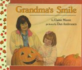 Beispielbild fr Grandma's Smile zum Verkauf von Better World Books