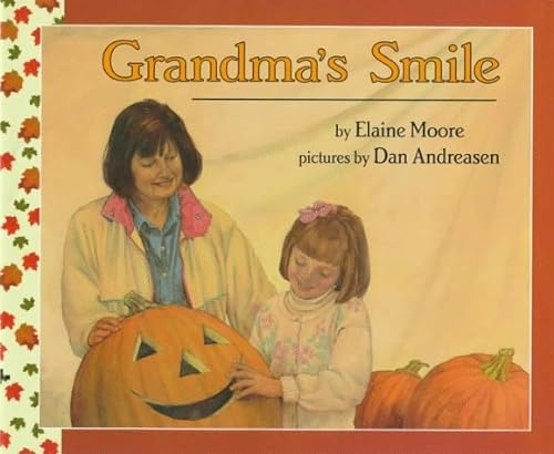 Beispielbild fr Grandma's Smile zum Verkauf von Better World Books: West