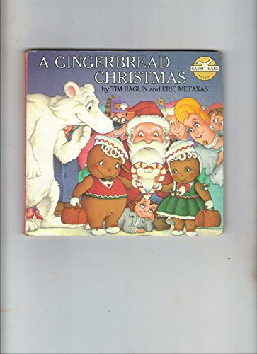Stock image for A Gingerbread Christmas, presented by Rabbit Ears, for sale by Alf Books