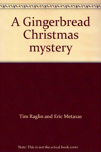 Imagen de archivo de A Gingerbread Christmas mystery a la venta por Once Upon A Time Books