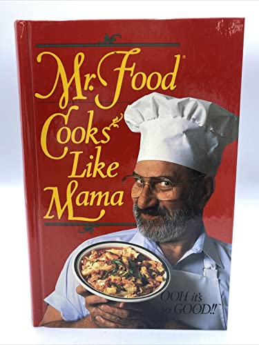 9780688111274: Mr. Food Cooks Like Mama: But Easier!
