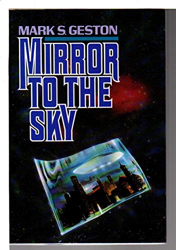 Imagen de archivo de Mirror to the Sky a la venta por Better World Books
