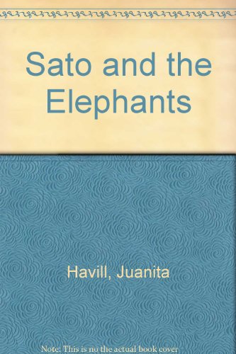 Imagen de archivo de Sato and the Elephants a la venta por Better World Books