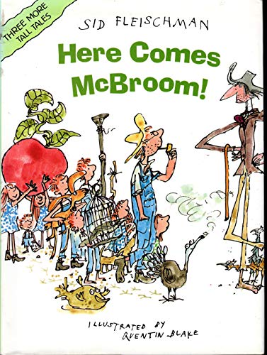 Beispielbild fr Here Comes McBroom! : Three More Tall Tales zum Verkauf von Better World Books