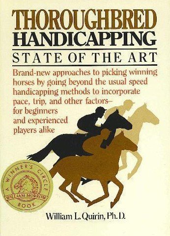 Beispielbild für Thoroughbred Handicapping: State of the Art zum Verkauf von Ergodebooks