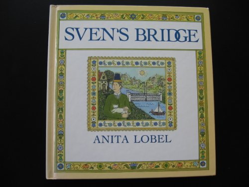 Sven's Bridge (9780688112516) by Lobel, Anita