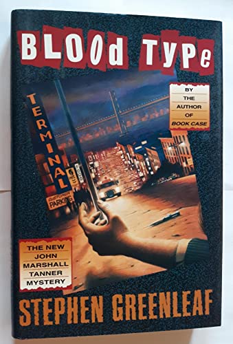 9780688112684: Blood Type: The New John Marshall Tanner Mystery