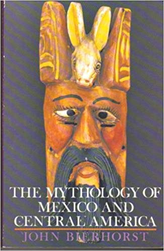 Beispielbild fr The Mythology of Mexico and Central America zum Verkauf von Wonder Book