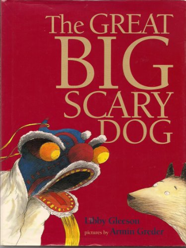 Beispielbild fr The Great Big Scary Dog zum Verkauf von ThriftBooks-Atlanta