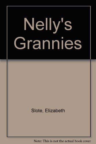 Stock image for Nelly's Grannies for sale by Library House Internet Sales