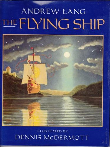 Beispielbild fr The Flying Ship zum Verkauf von Better World Books