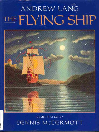 Beispielbild fr The Flying Ship zum Verkauf von Better World Books: West