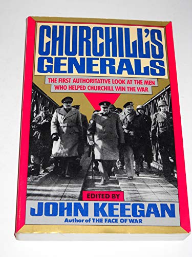 Stock image for Churchill's Generals for sale by Better World Books