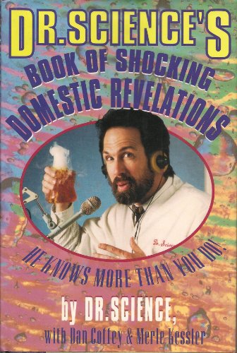 Imagen de archivo de Dr. Science's Book of Shocking Domestic Revelations a la venta por HPB Inc.